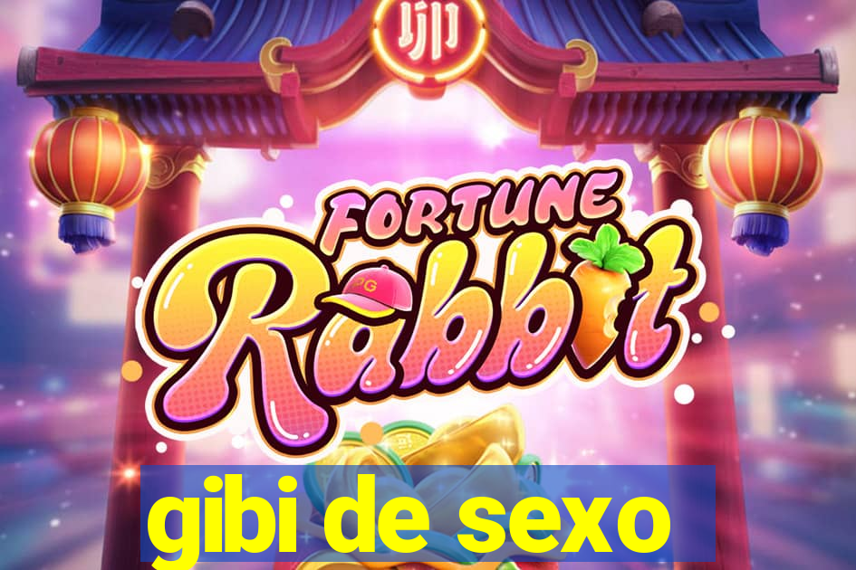 gibi de sexo